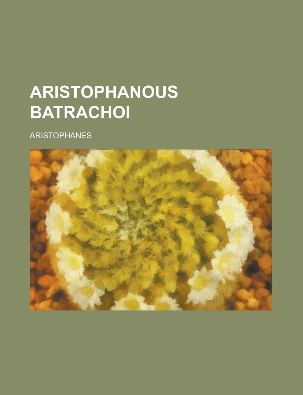 Aristophanous Batrachoi