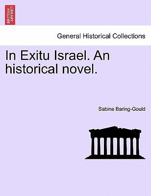 In Exitu Israel. An historical novel