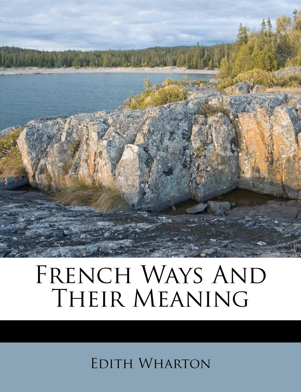 French Ways And Their Meaning