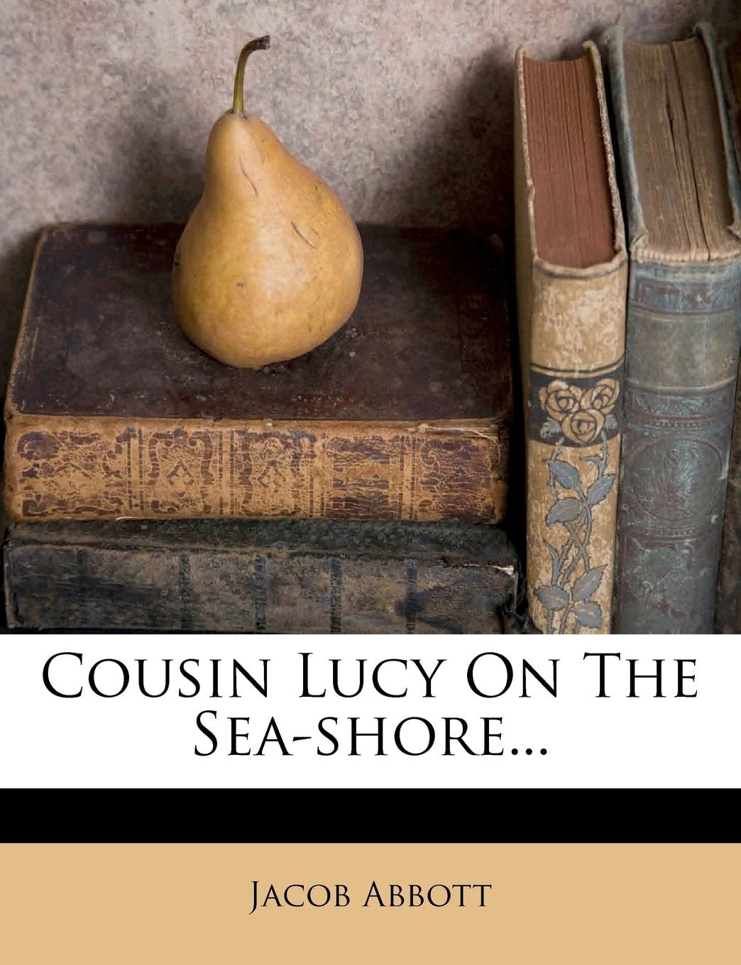 Cousin Lucy on the sea-shore