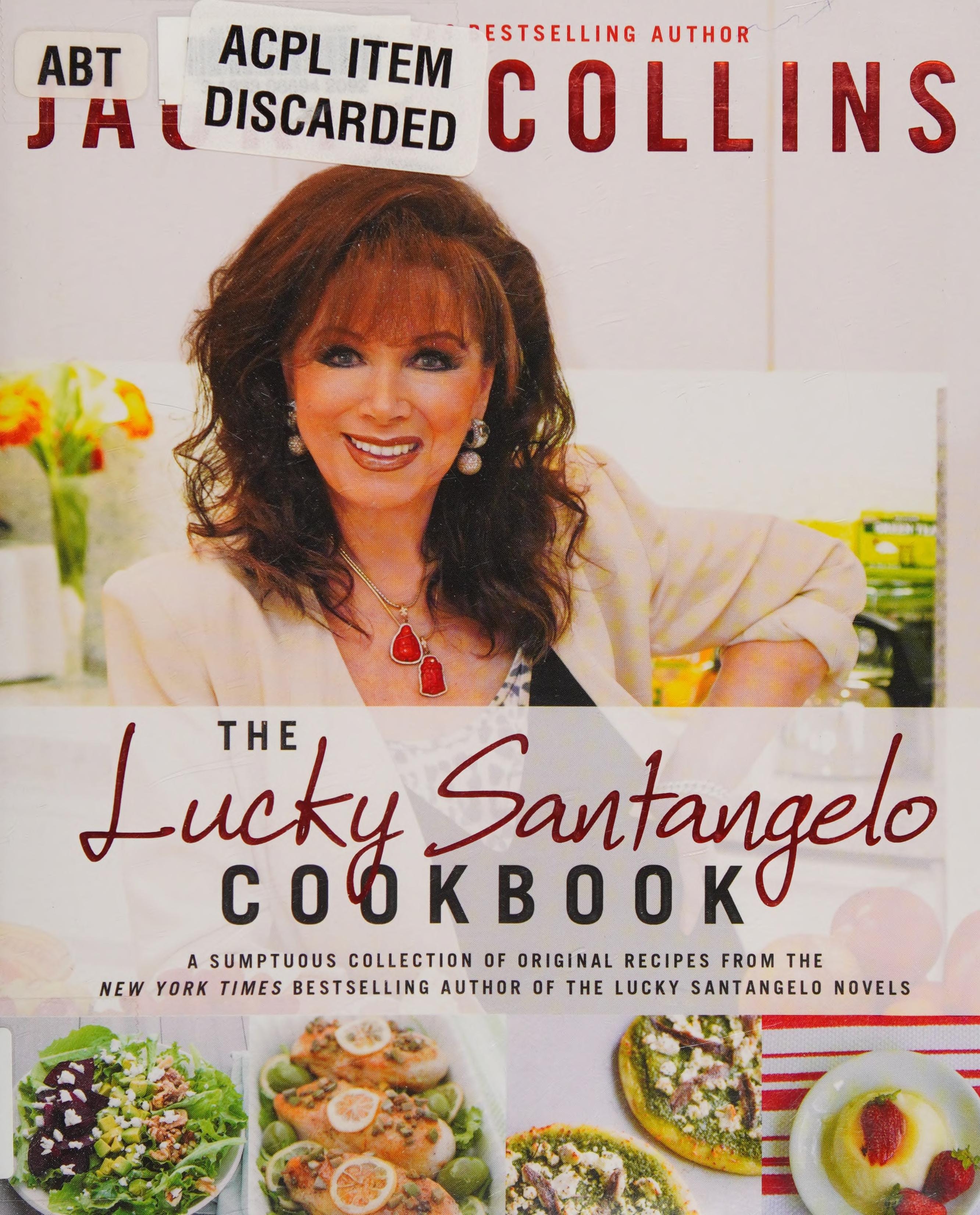 The Lucky Santangelo Cookbook