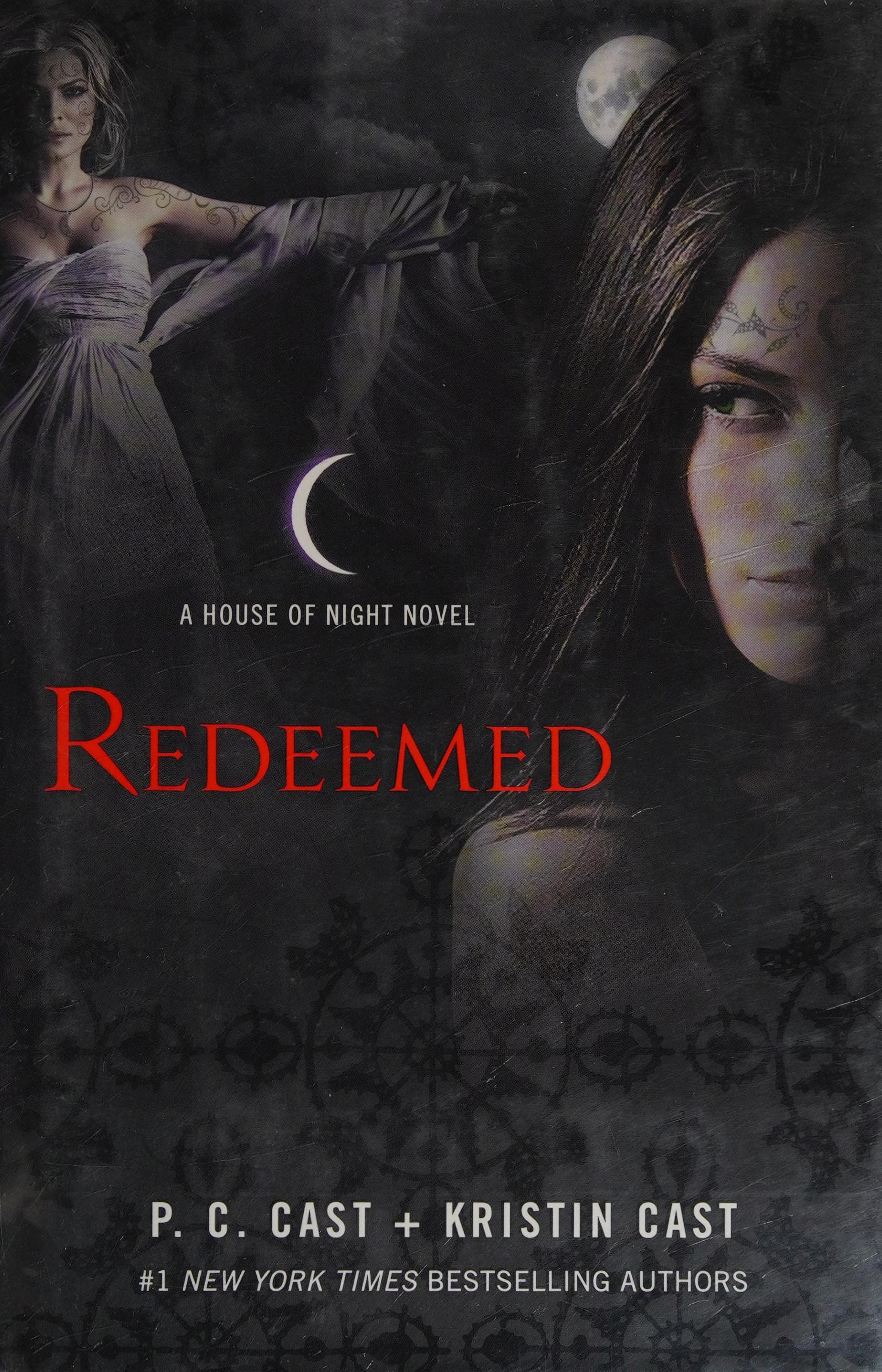 Redeemed A House of Night Novel
