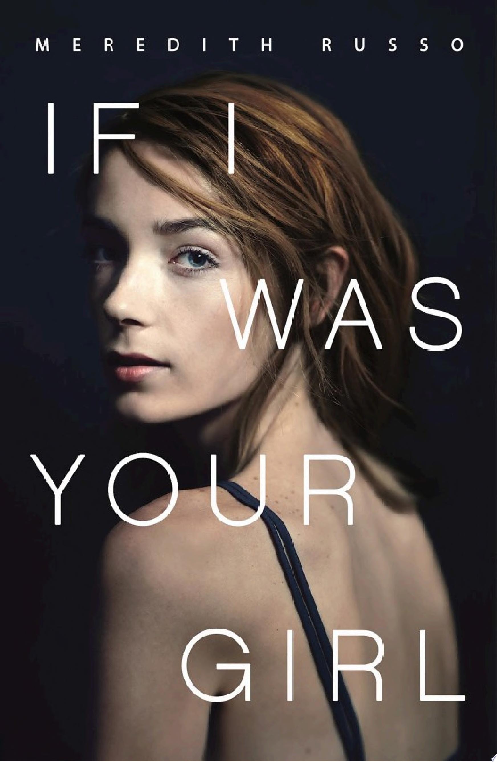 If I Was Your Girl