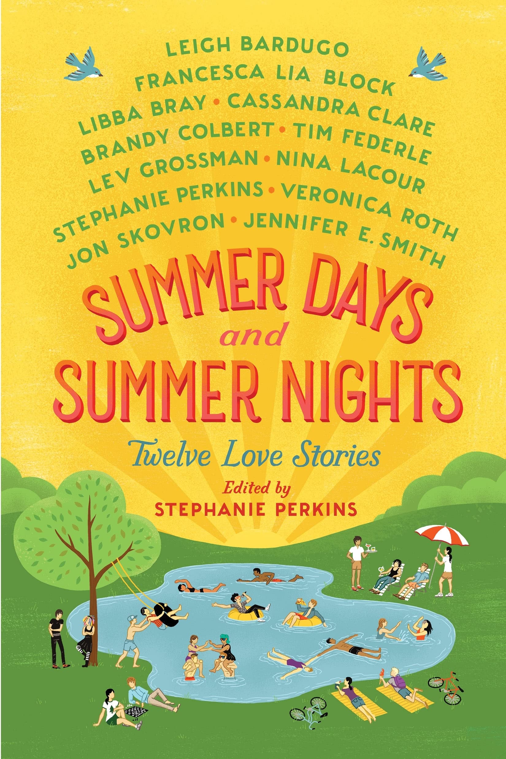 Summer Days and Summer Nights Twelve Love Stories
