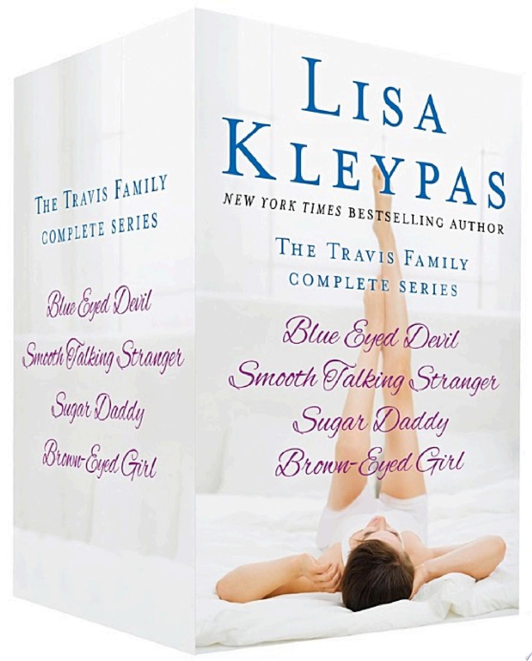 The Travis Family, The Complete Series Blue Eyed Devil, Smooth Talking Stranger, Sugar Daddy, and Brown-Eyed Girl