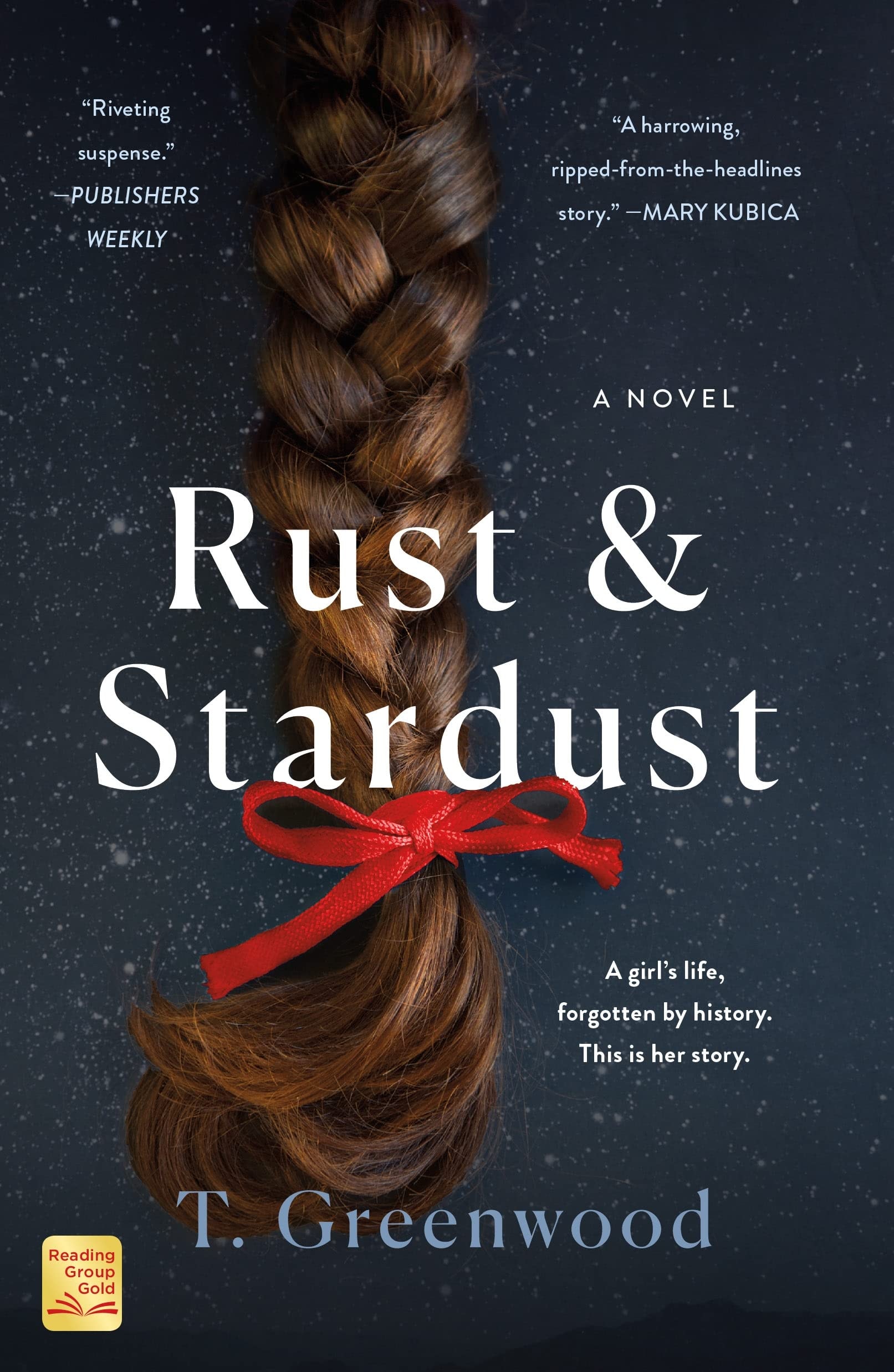 Rust & Stardust A Novel