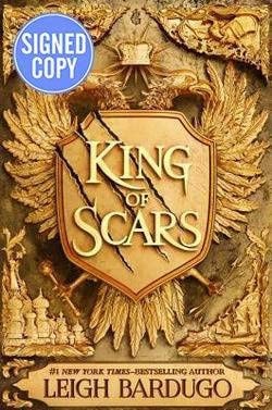 King of Scars AUTOGRAPHED by Leigh Bardugo (SIGNED EDITION)