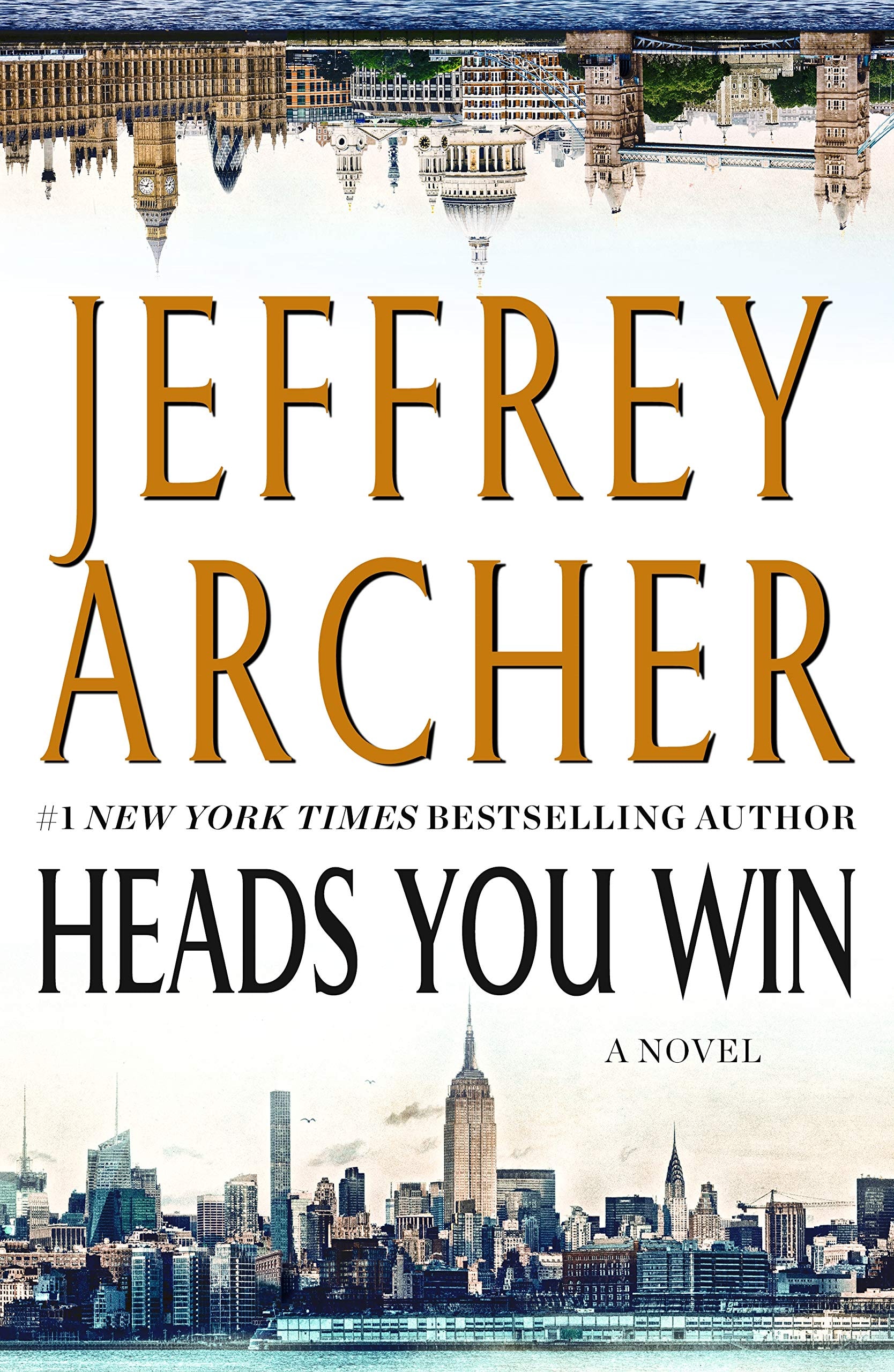 Heads You Win A Novel