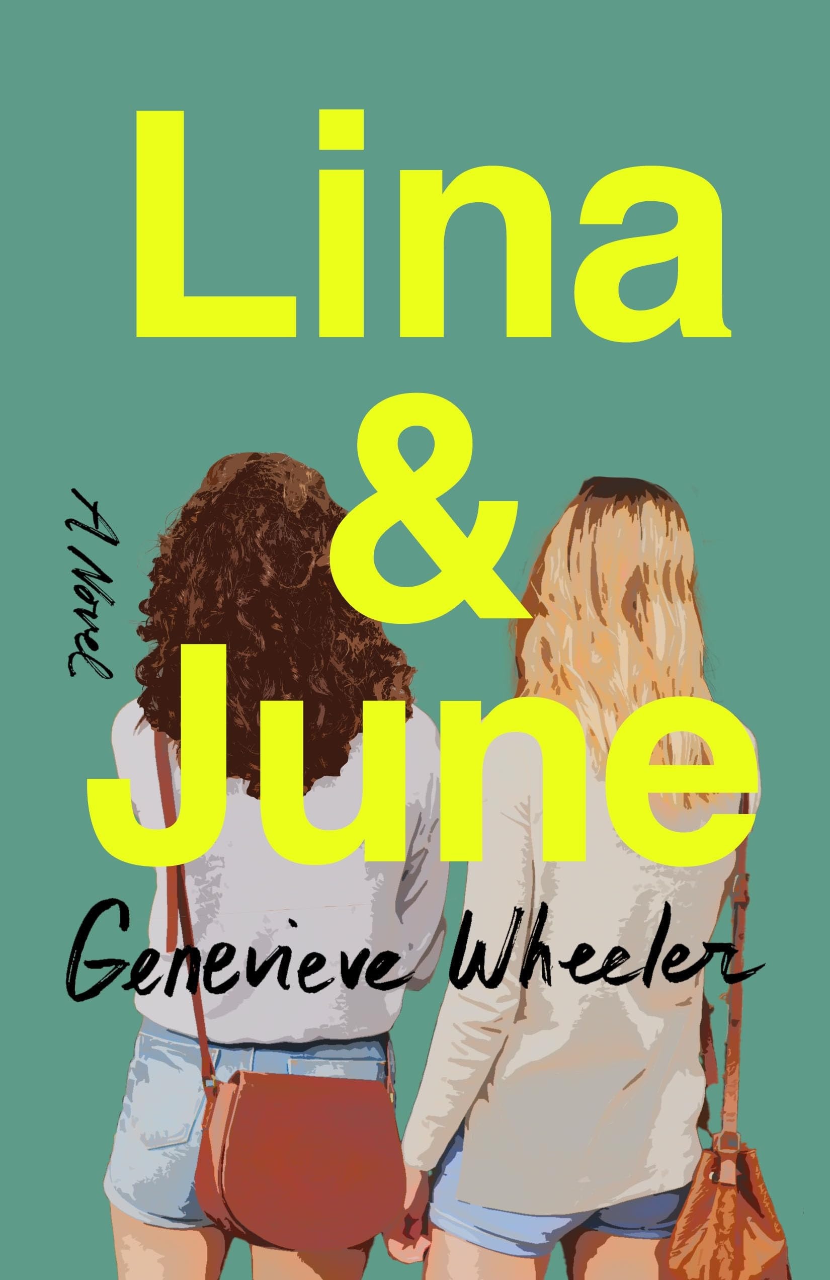 Lina & June - A Novel