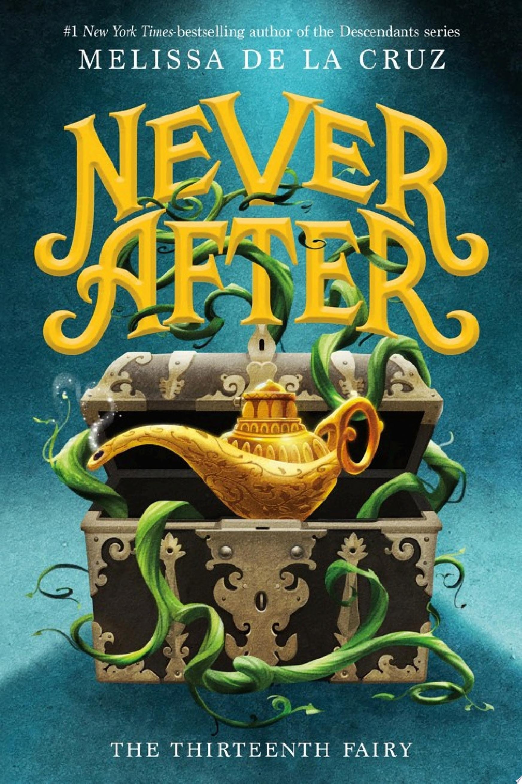 Never After: The Thirteenth Fairy