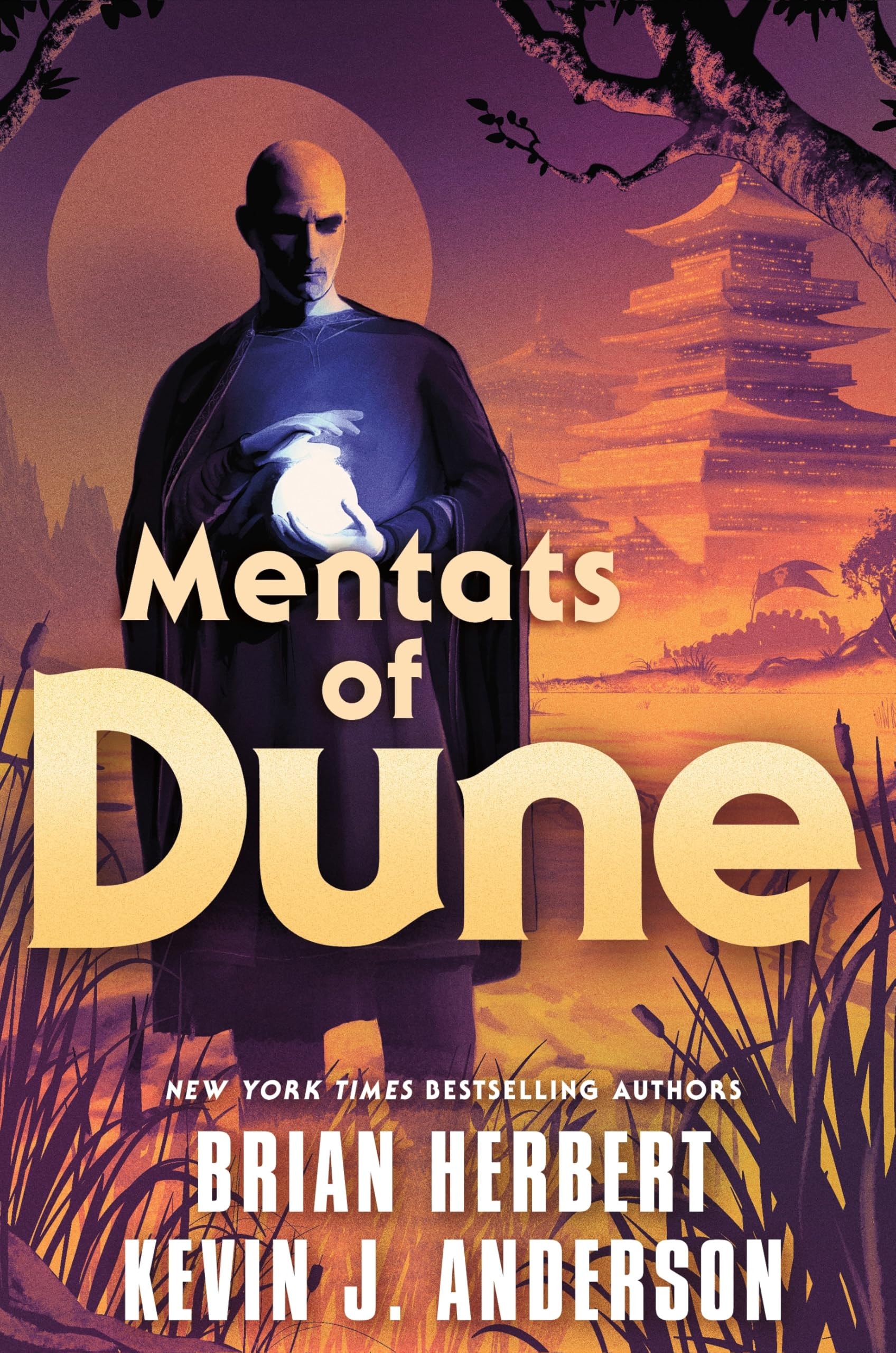 Mentats of Dune Book Two of the Schools of Dune Trilogy