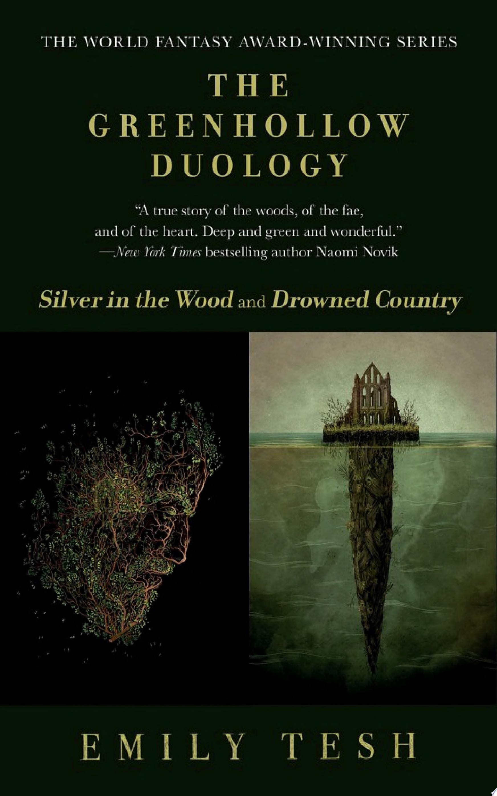 The Greenhollow Duology Silver in the Wood, Drowned Country