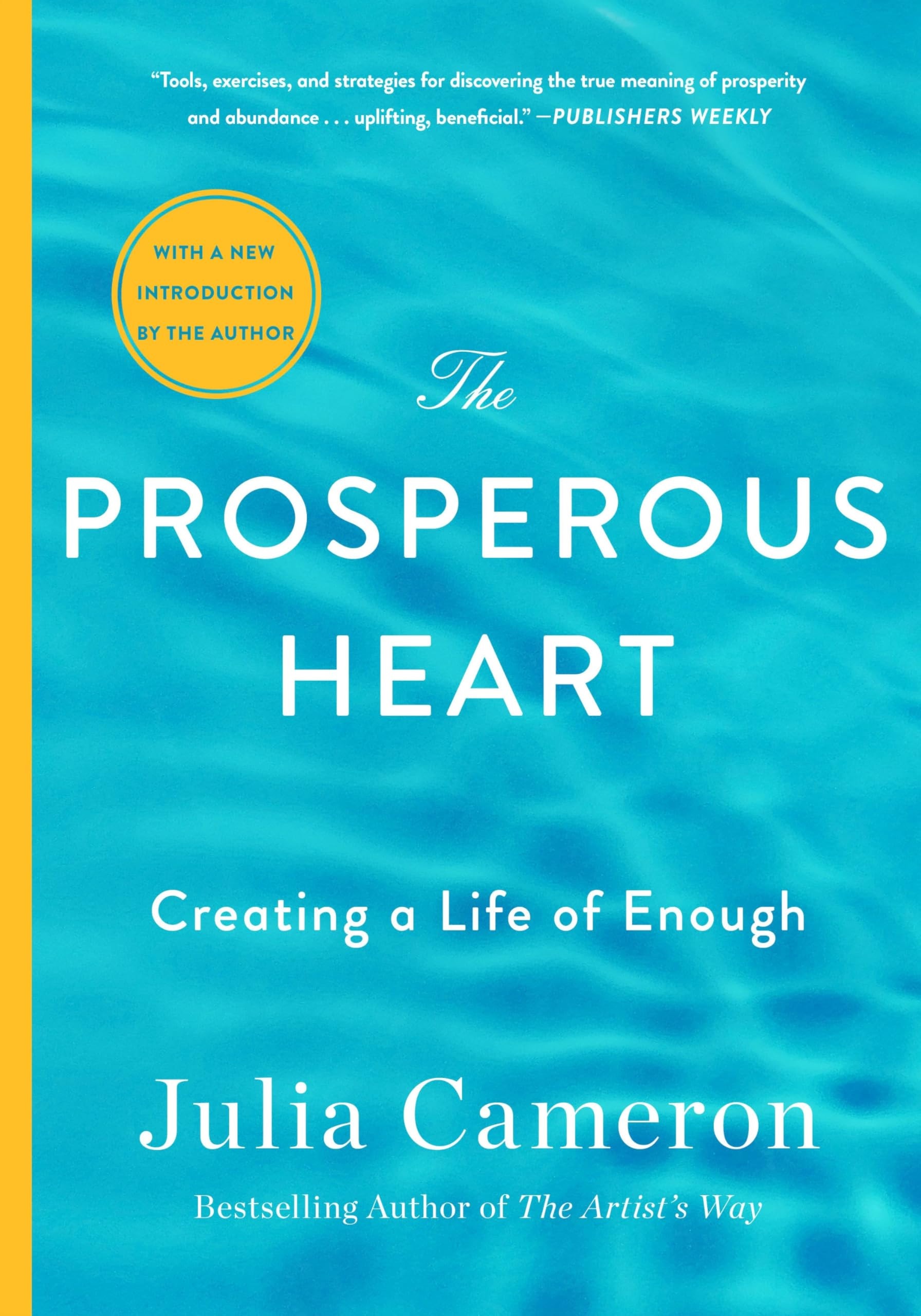 The Prosperous Heart Creating a Life of Enough