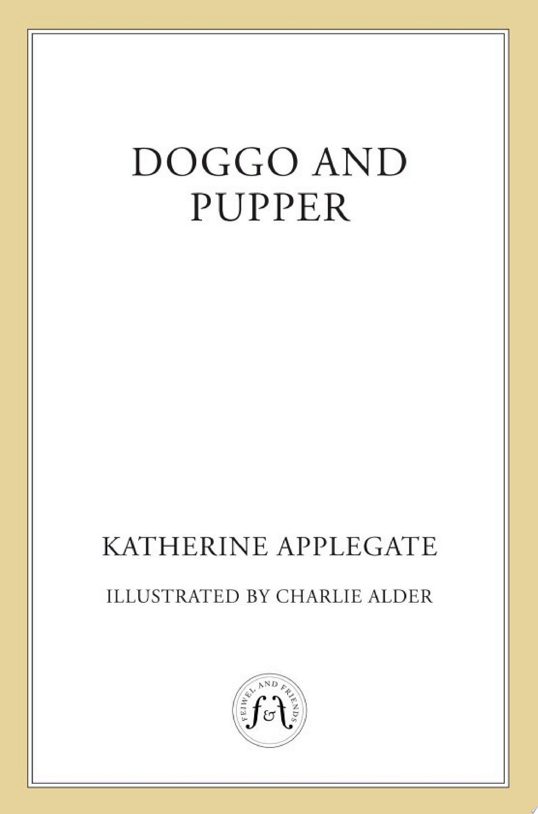 Doggo and Pupper