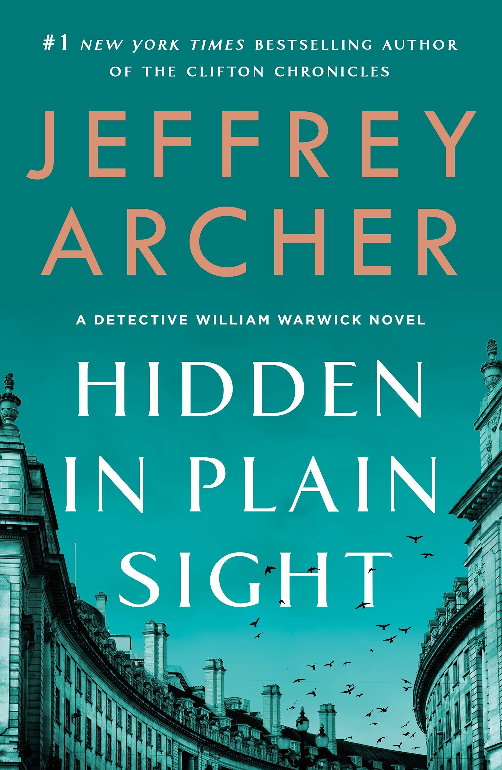 Hidden in Plain Sight A Detective William Warwick Novel