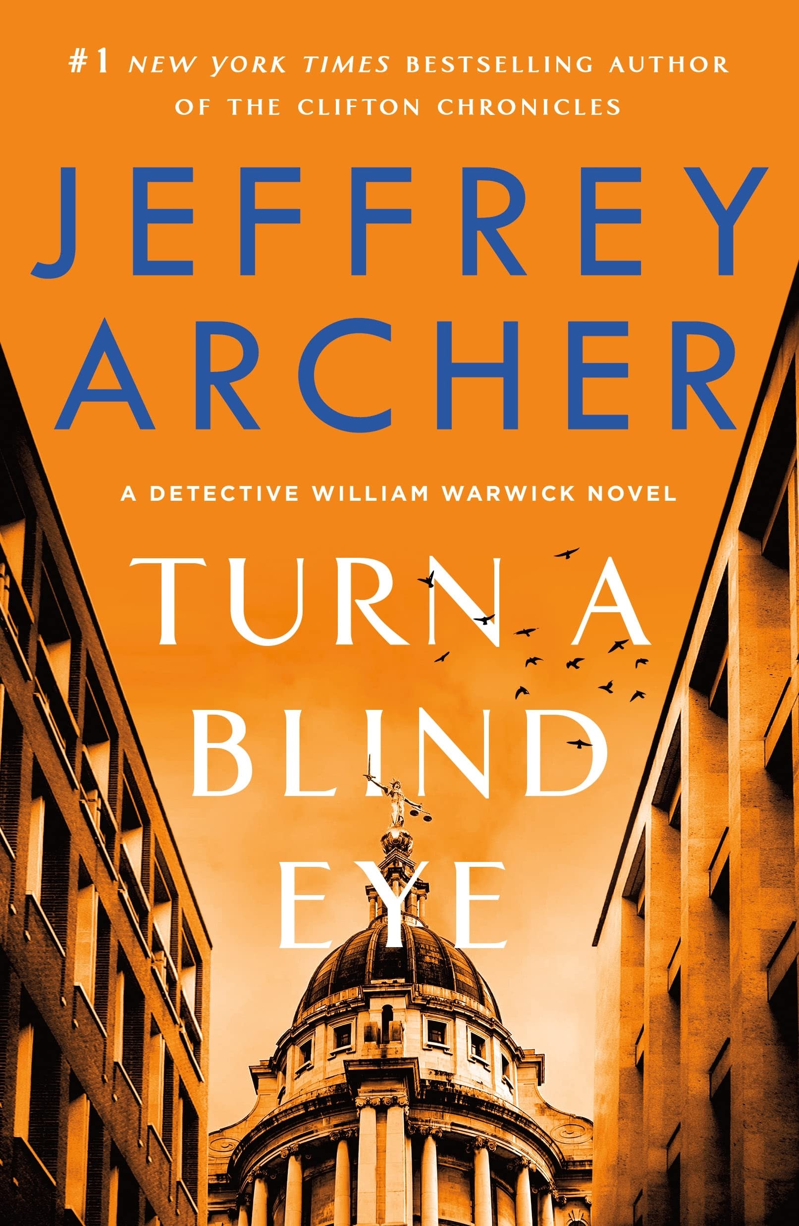 Turn a Blind Eye A Detective William Warwick Novel