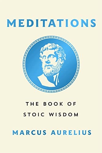 Meditations The Book of Stoic Wisdom