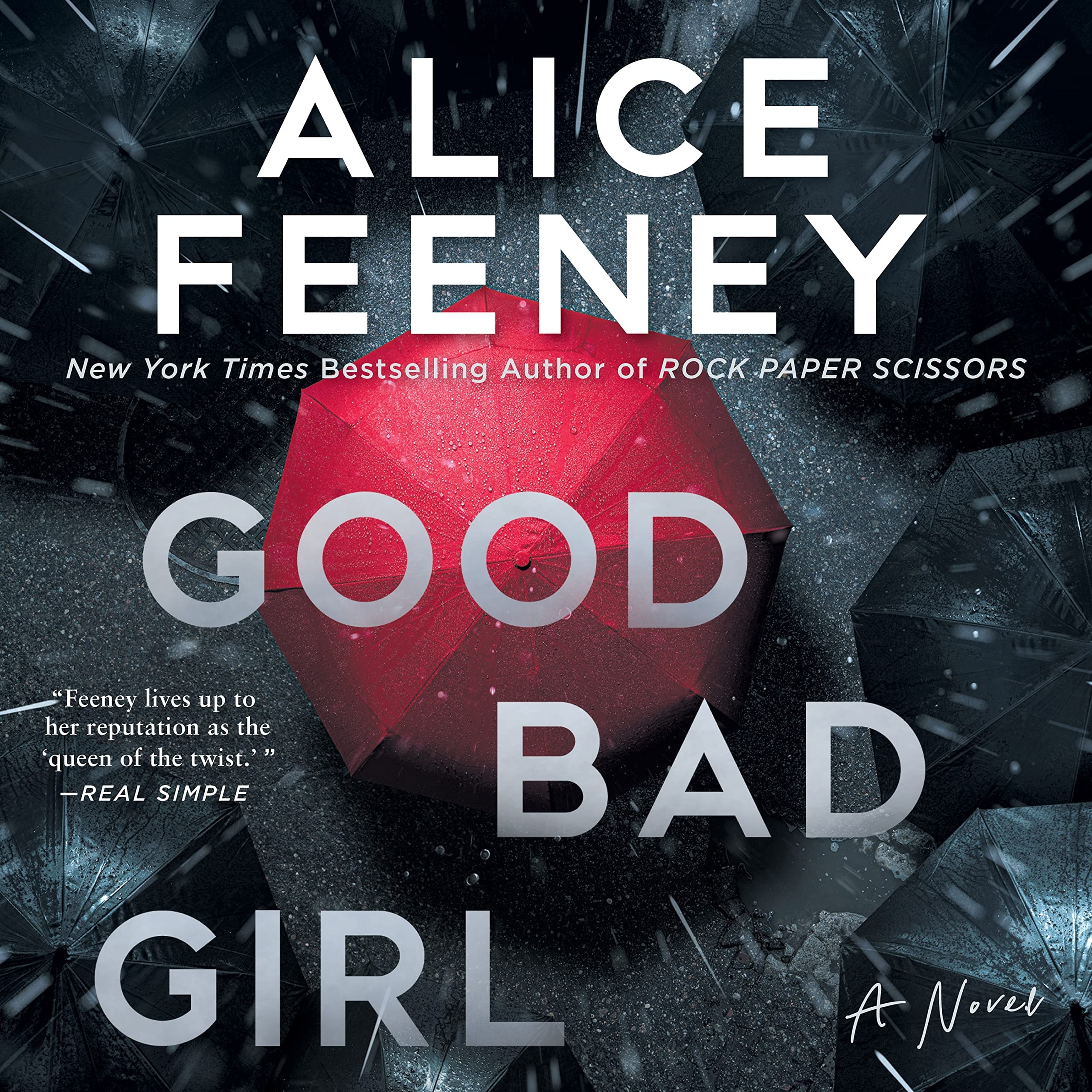 Good Bad Girl A Novel