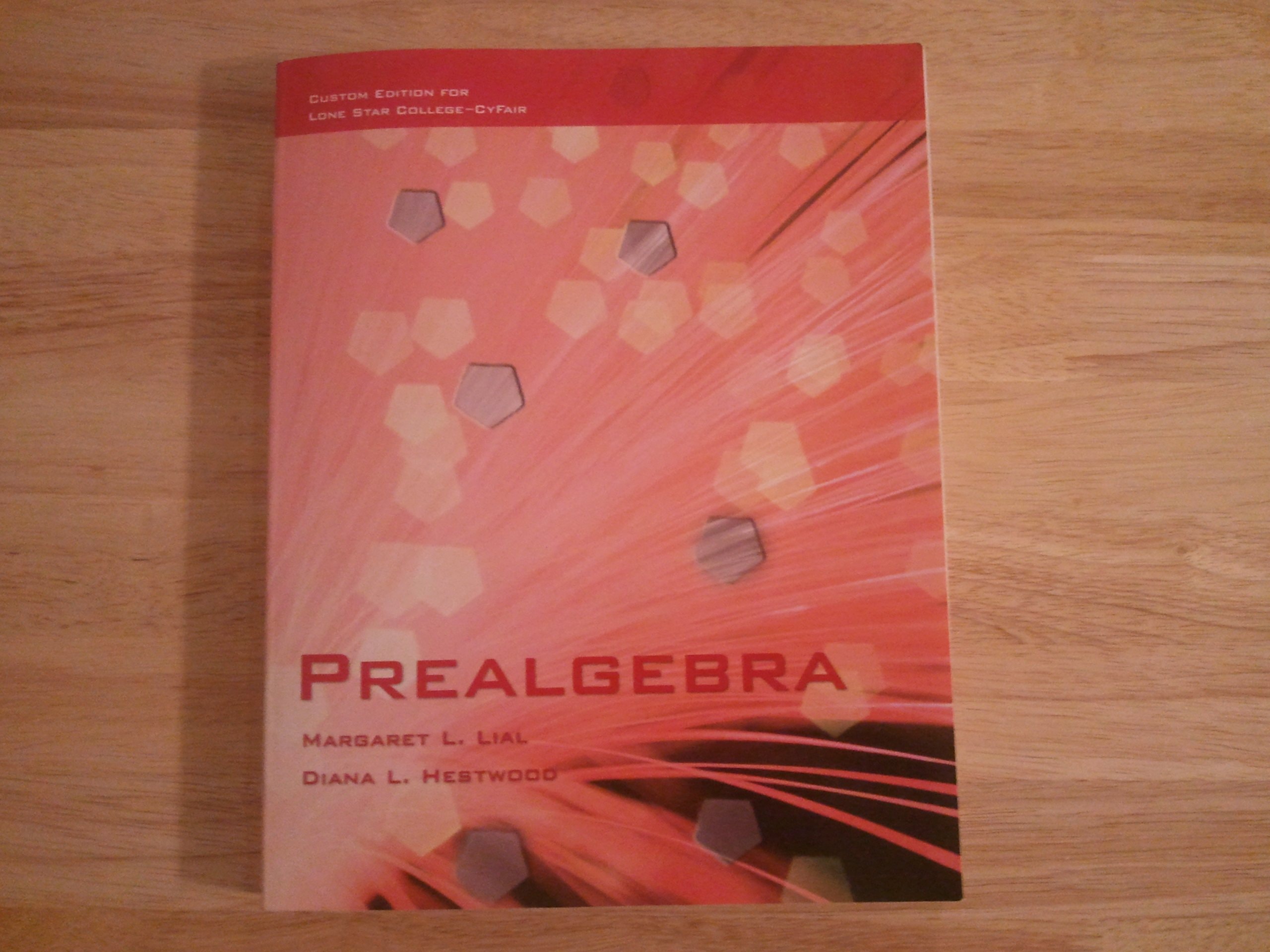 Custom Edition for Lone Star College-CyFair Prealgebra
