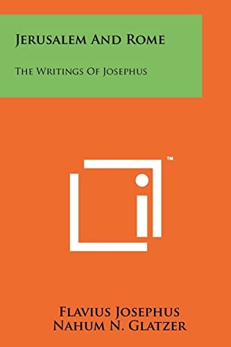 Jerusalem And Rome The Writings Of Josephus