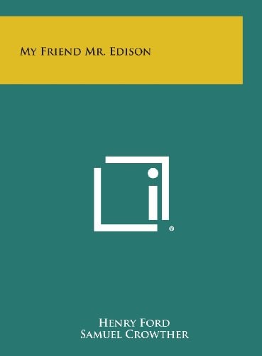 My Friend Mr. Edison