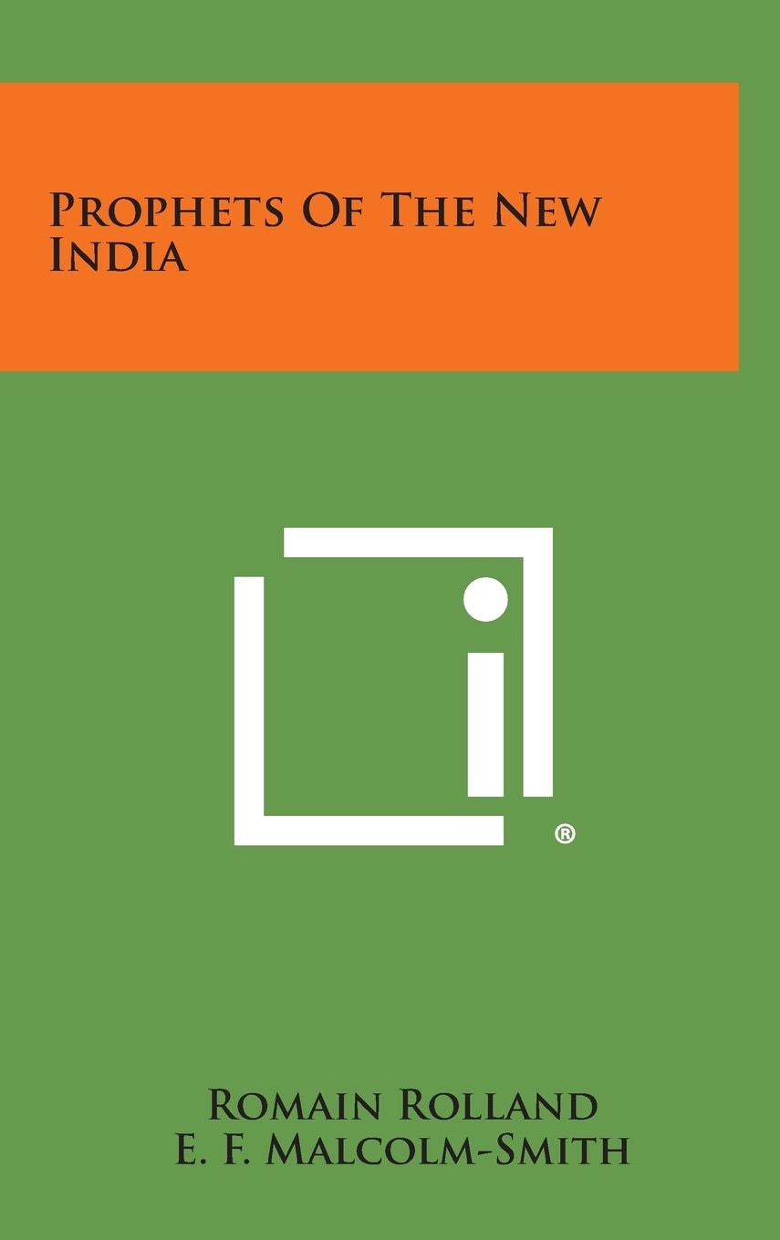 Prophets of the New India