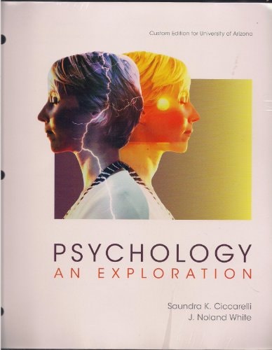 Psychology an Exploration Custom Edition for University of Arizona