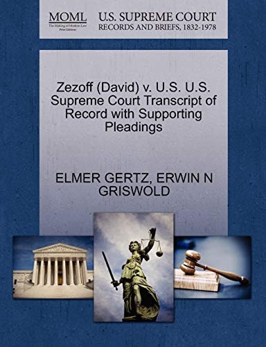 Zezoff (David) v. U.S. U.S. Supreme Court Transcript of Record with Supporting Pleadings