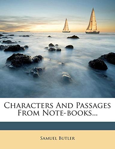 Characters and Passages from Note-Books