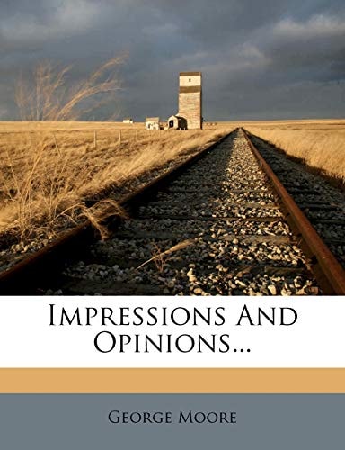Impressions And Opinions (1891)