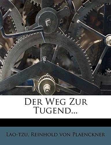 Der Weg Zur Tugend... (German Edition)