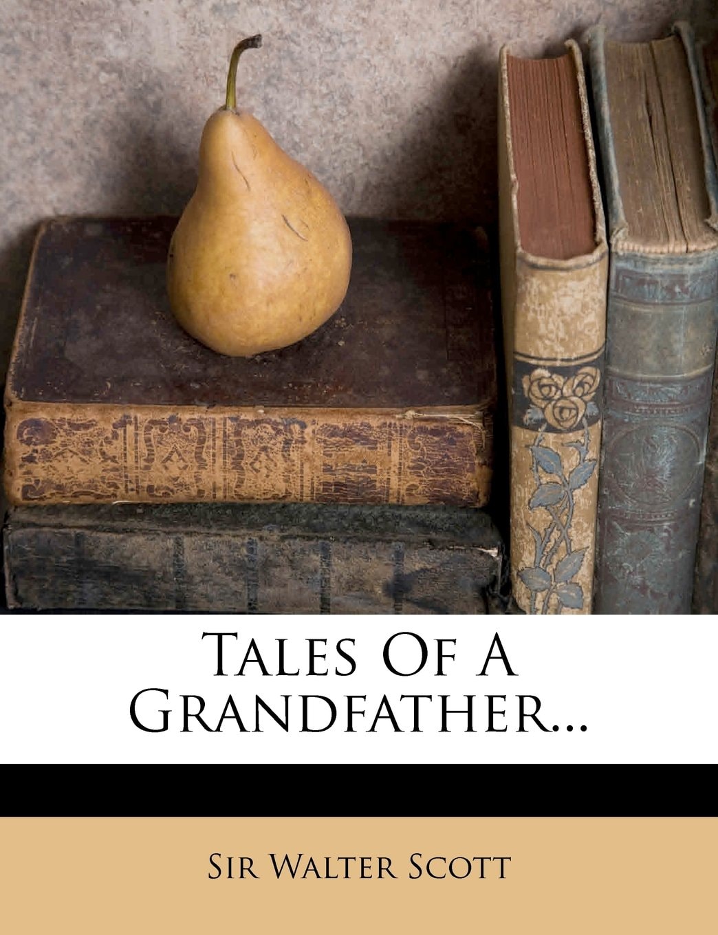 Tales of a Grandfather
