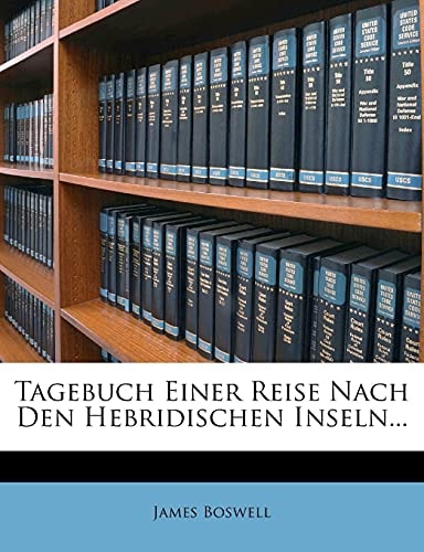 Tagebuch Einer Reise Nach Den Hebridischen Inseln