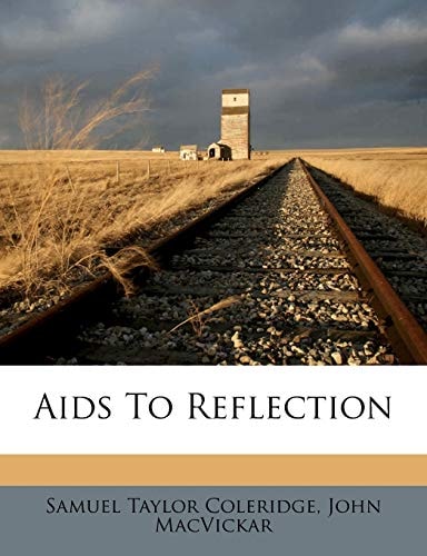 Aids to Reflection
