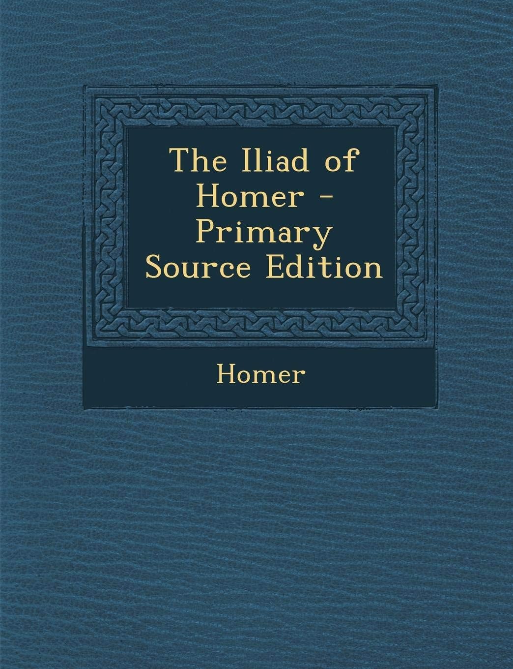 Iliad of Homer