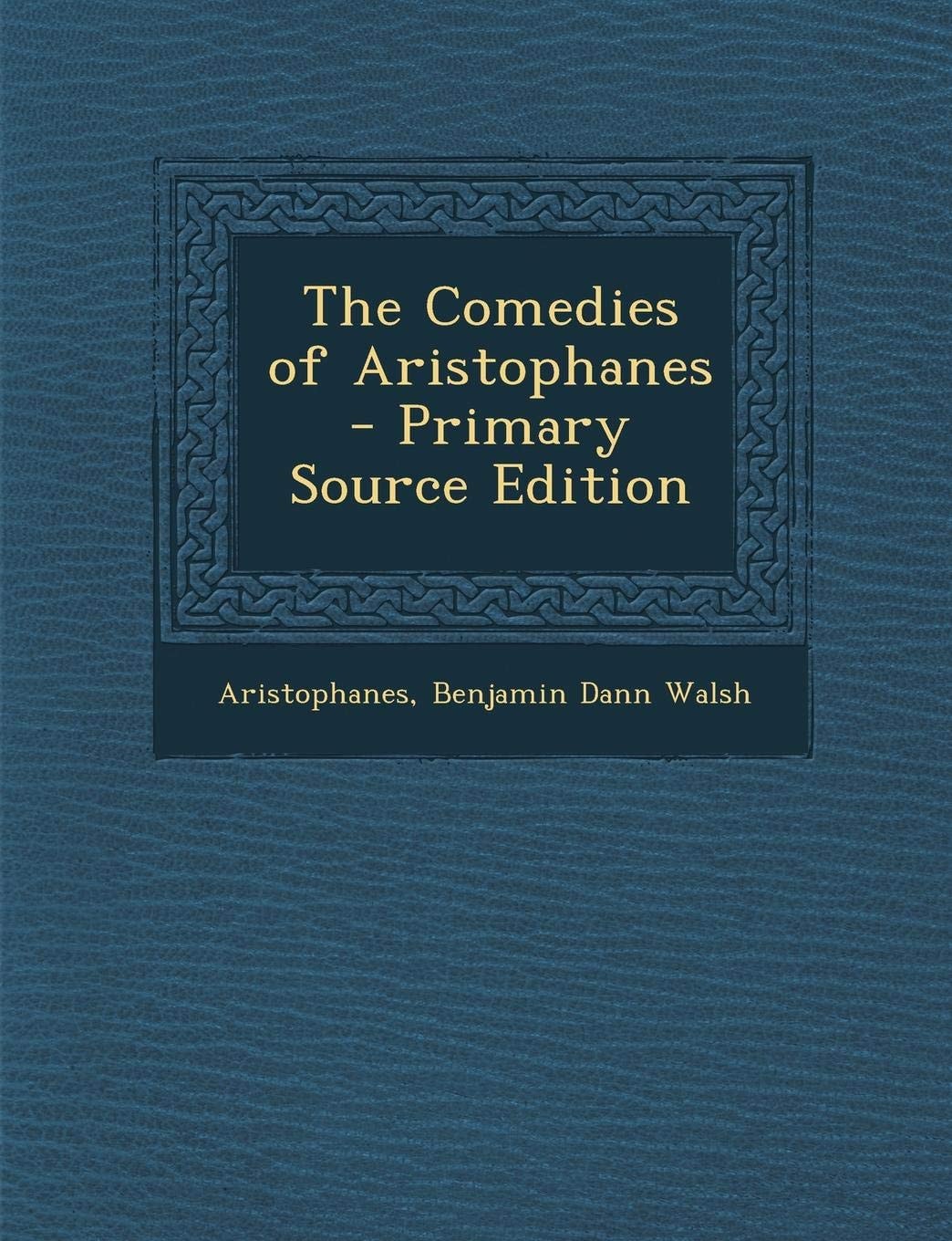 Comedies of Aristophanes