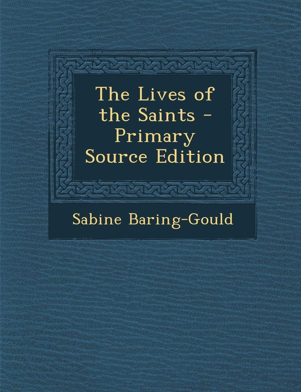 Lives of the Saints