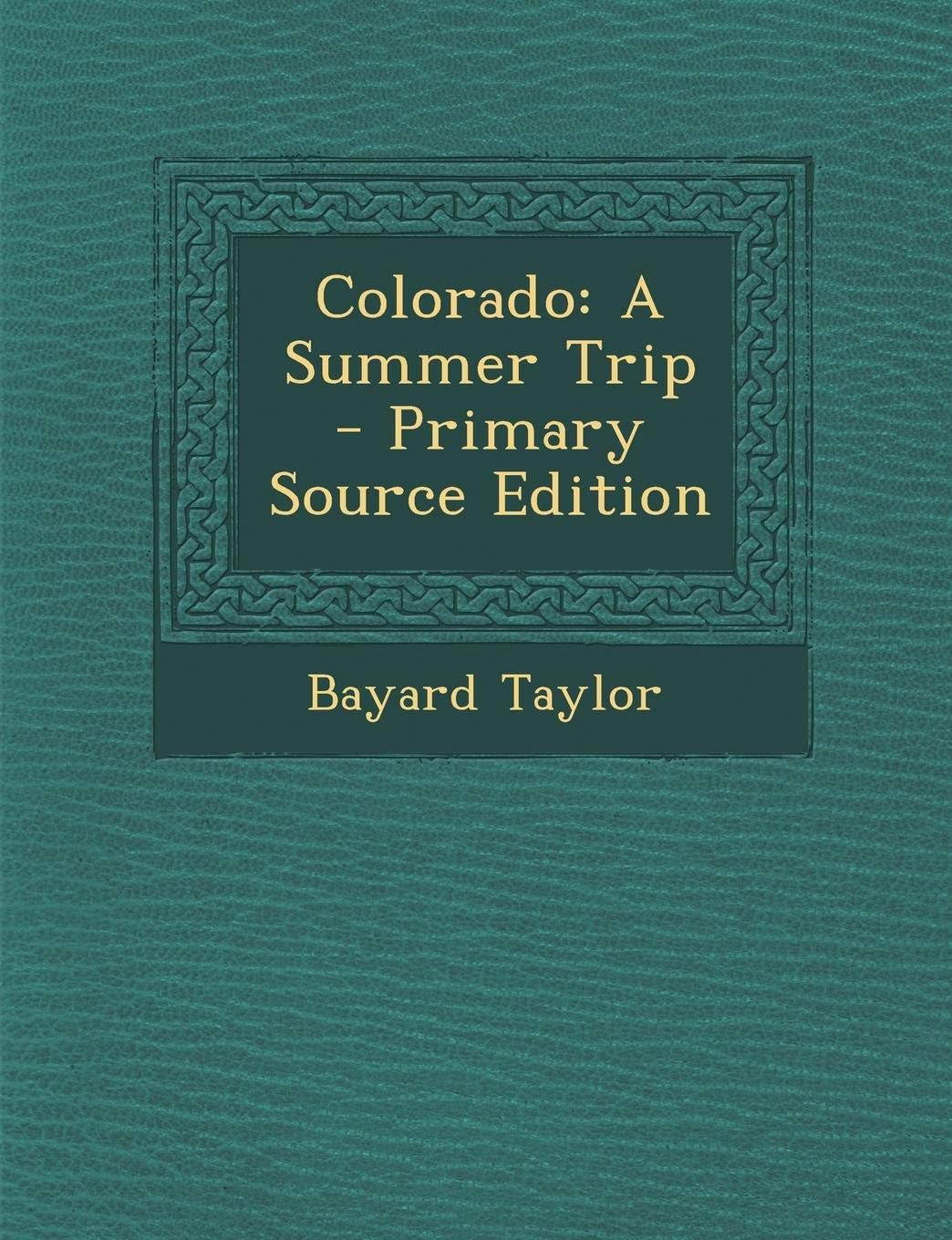 Colorado: A Summer Trip