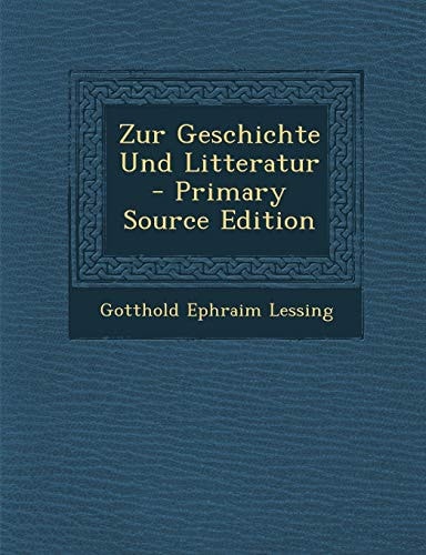 Zur Geschichte und Litteratur - Primary Source Edition