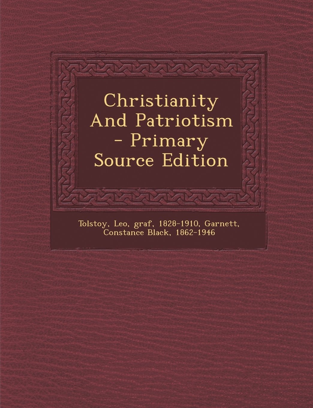Christianity and Patriotism - Primary Source Edition
