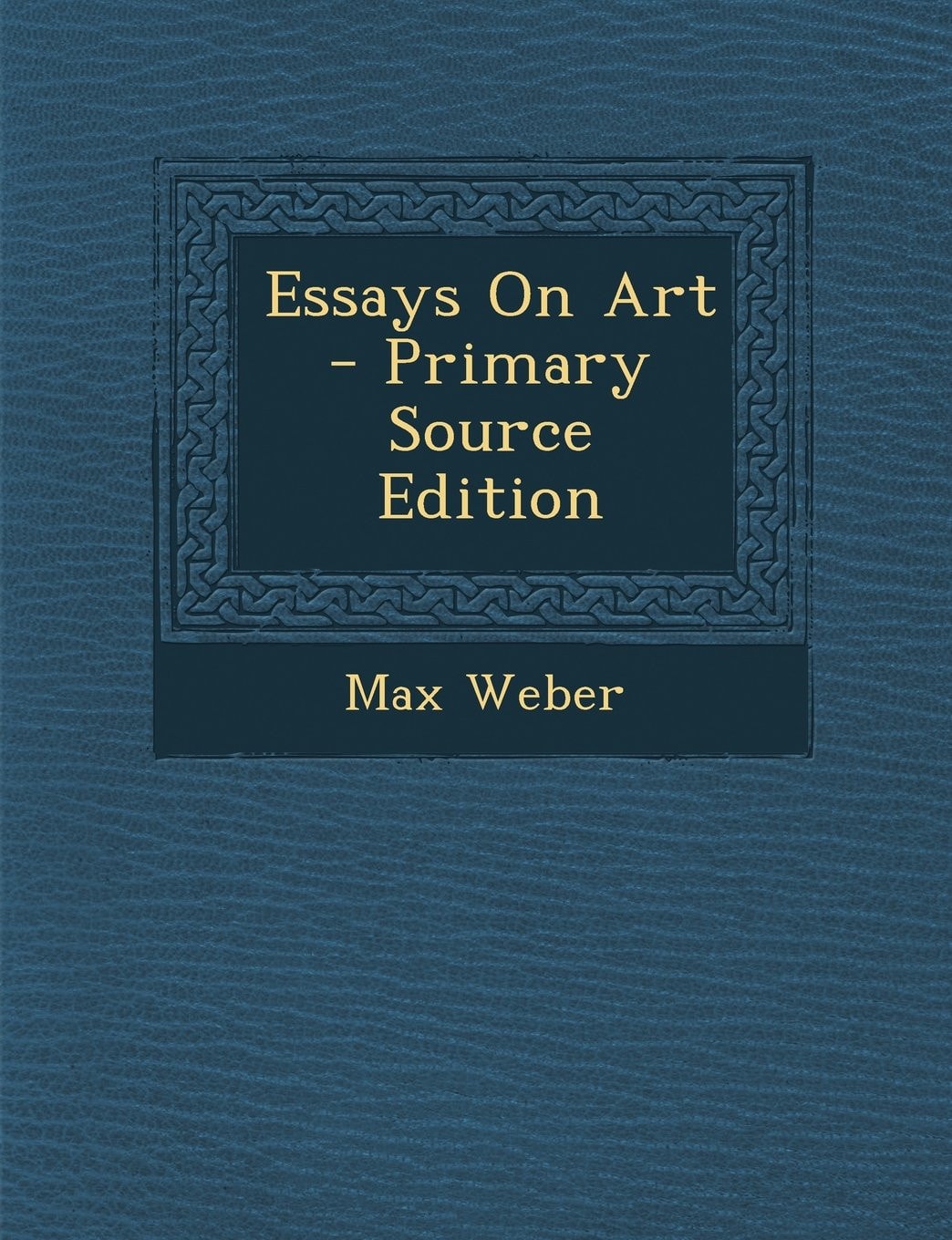 Essays on Art... - Primary Source Edition