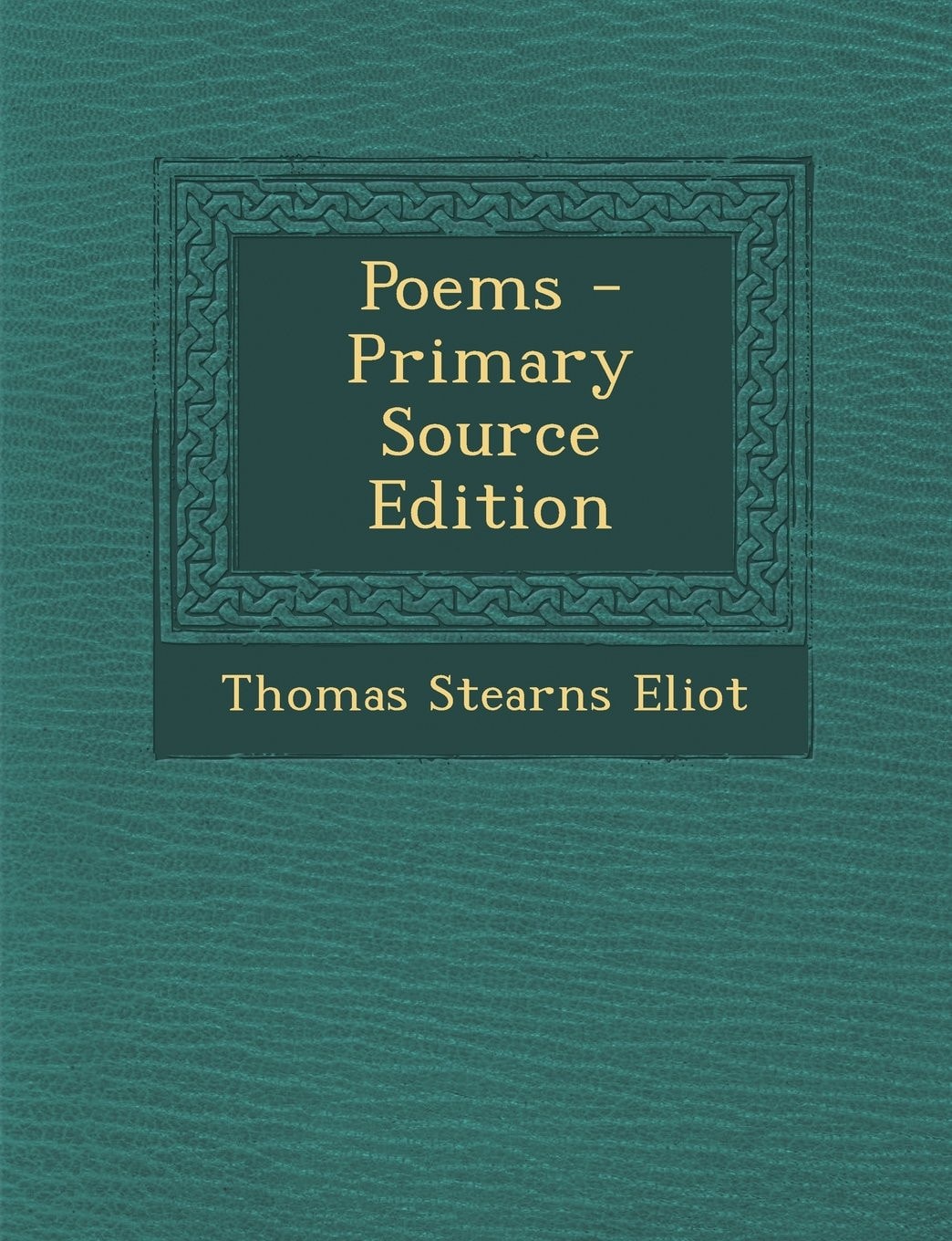 Poems - Primary Source Edition