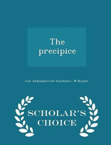 The Precipice - Scholar's Choice Edition