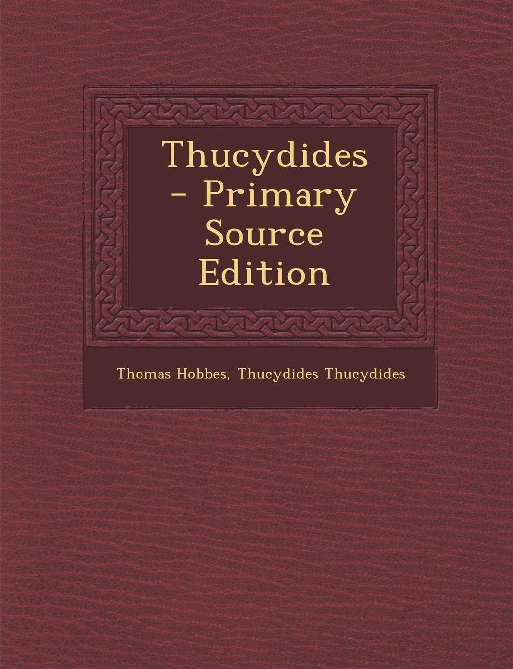 Thucydides - Primary Source Edition