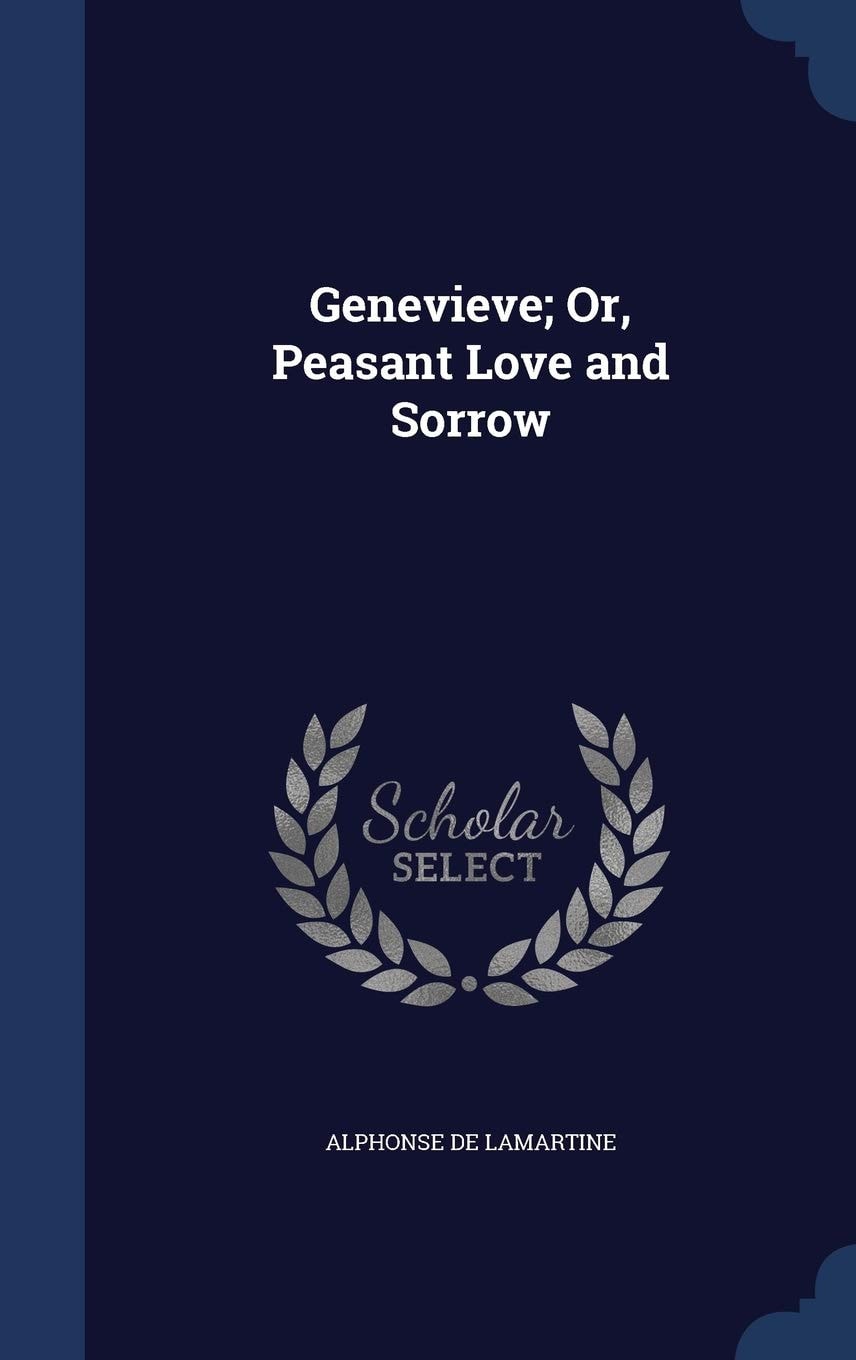 Genevieve; Or, Peasant Love and Sorrow