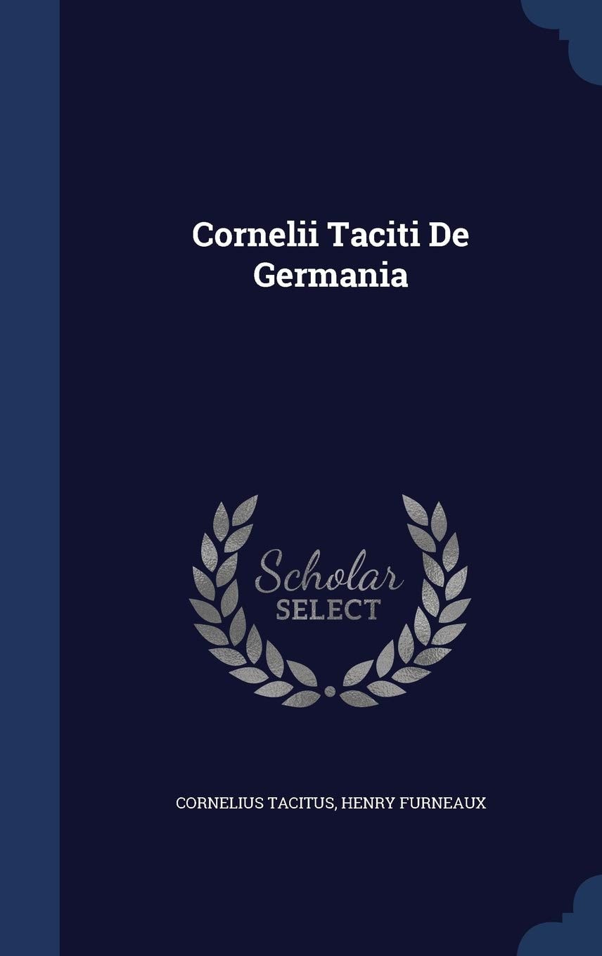 Cornelii Taciti De Germania