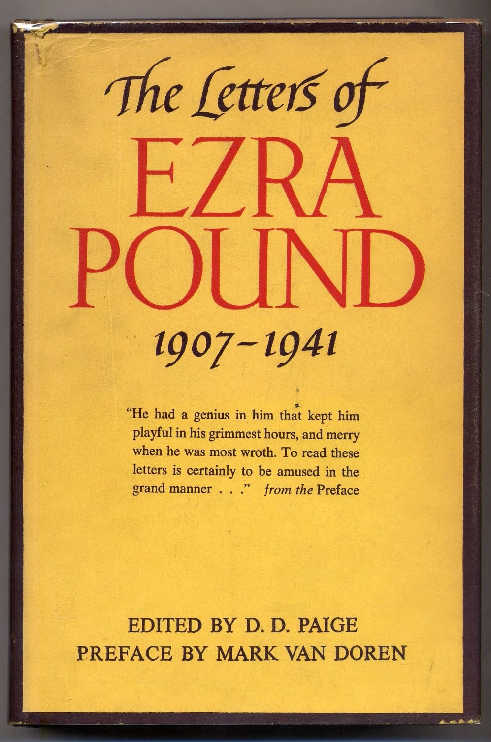 The letters of Ezra Pound 1907-1941