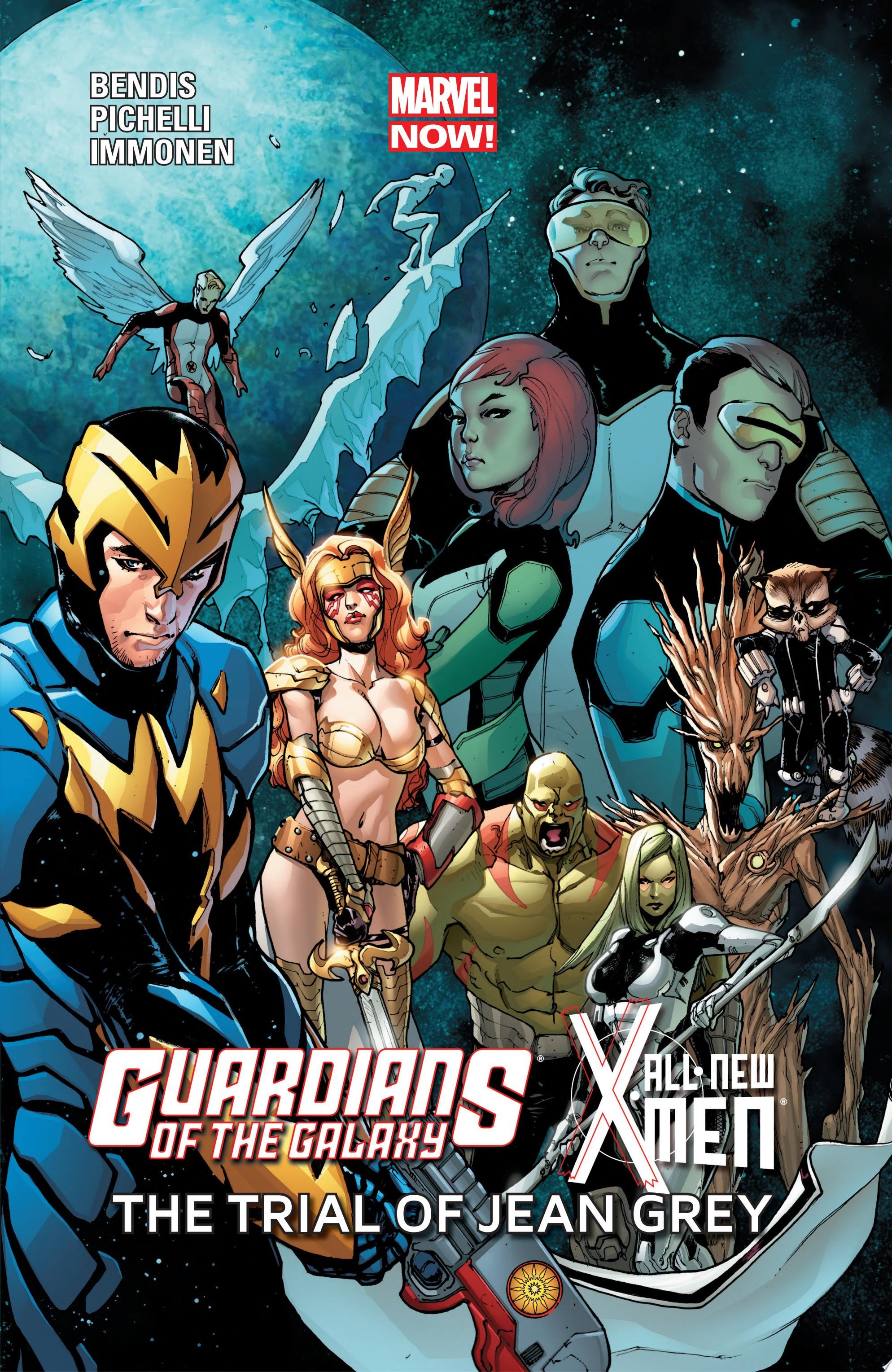 Guardians of the Galaxy All-New X-Men The Trial of Jean Grey