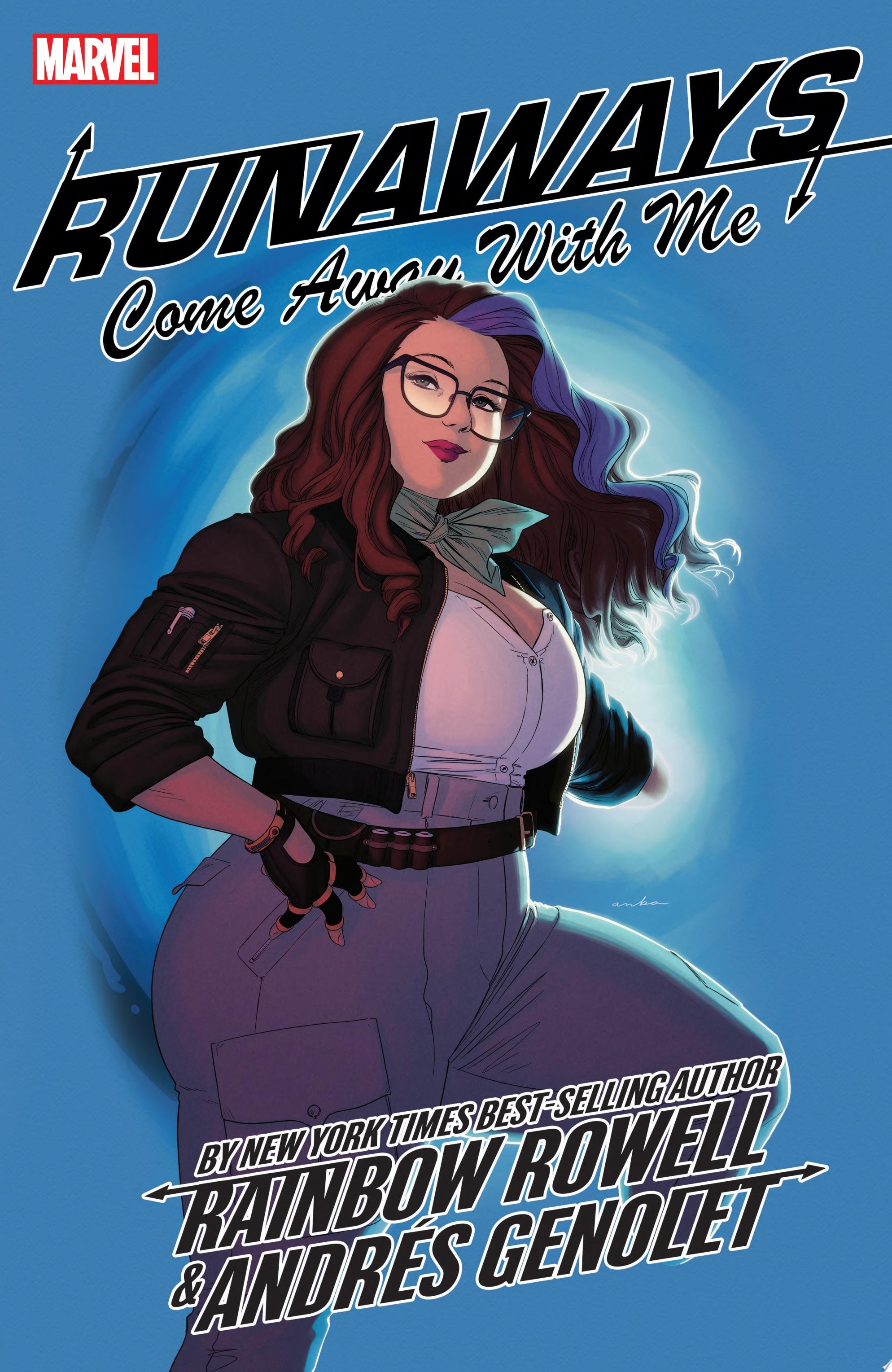 Runaways By Rainbow Rowell Vol. 6 Come Away With Me