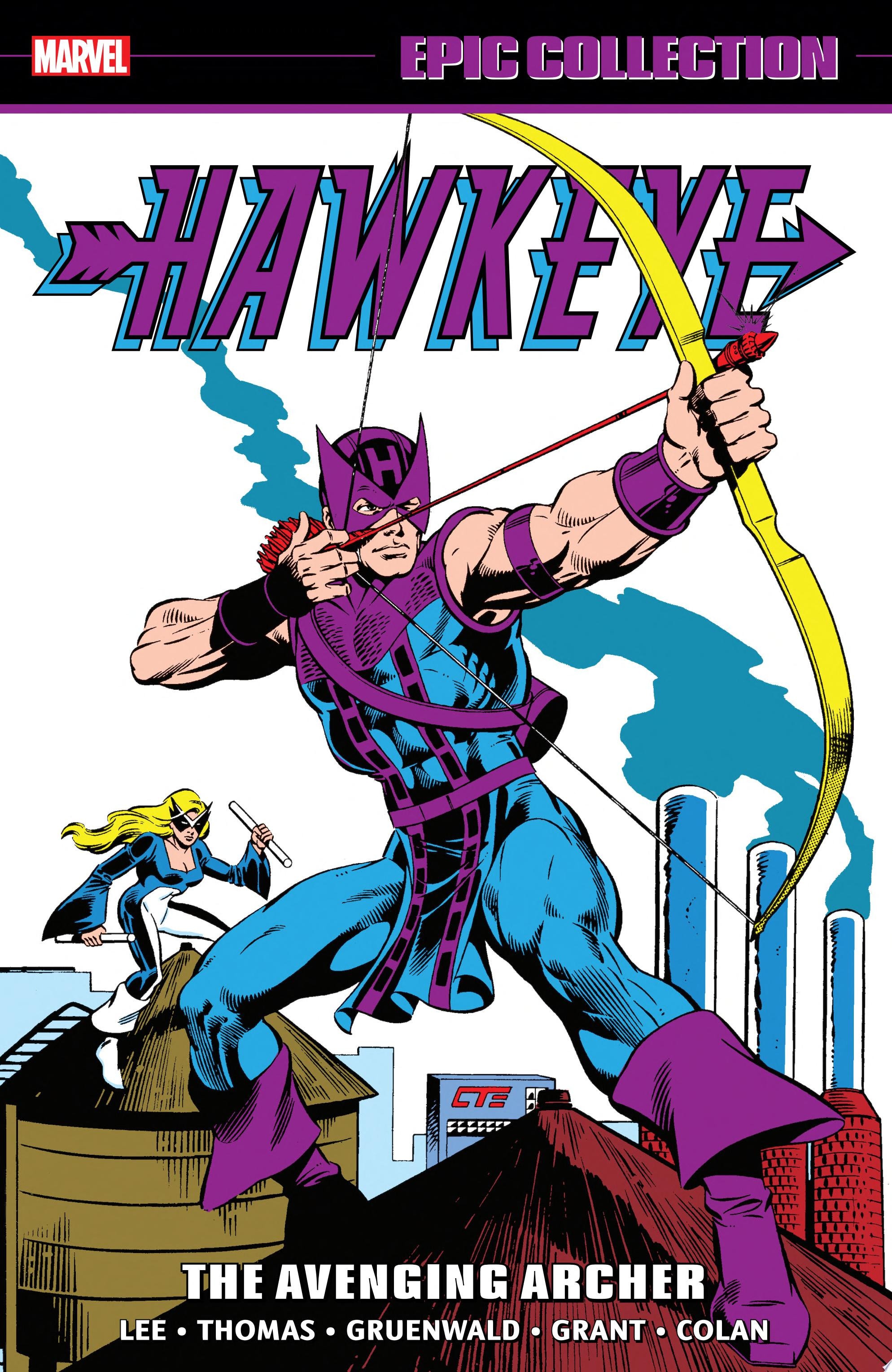 Hawkeye Epic Collection The Avenging Archer
